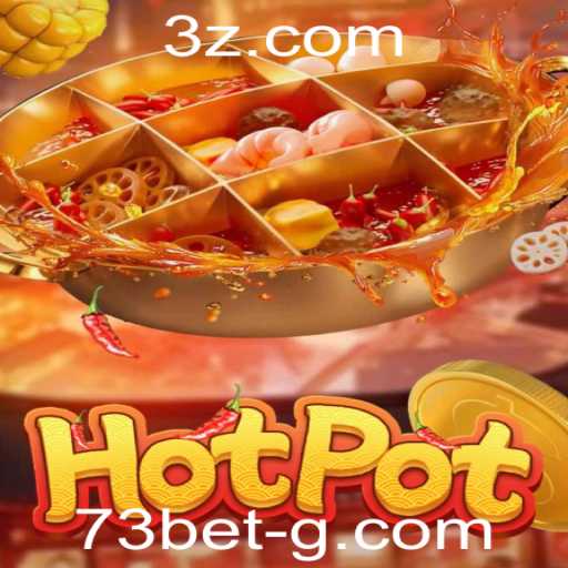 Descubra o Fascinante Mundo do Jogo Hotpot com 73bet