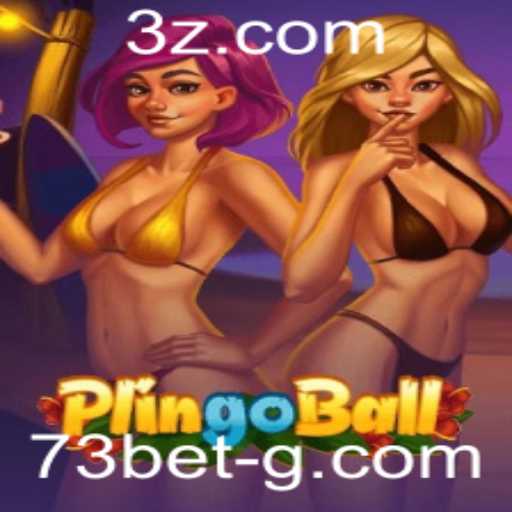 Plingoball: A Nova Sensação nos Jogos com 73bet